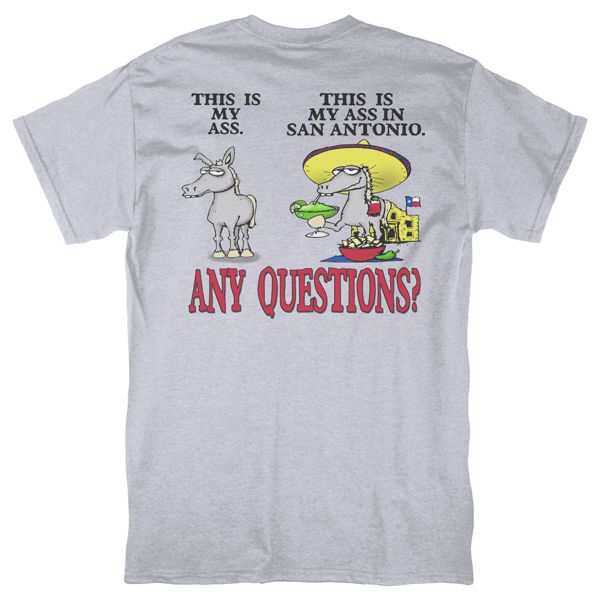 Ass In San Antonio Tee