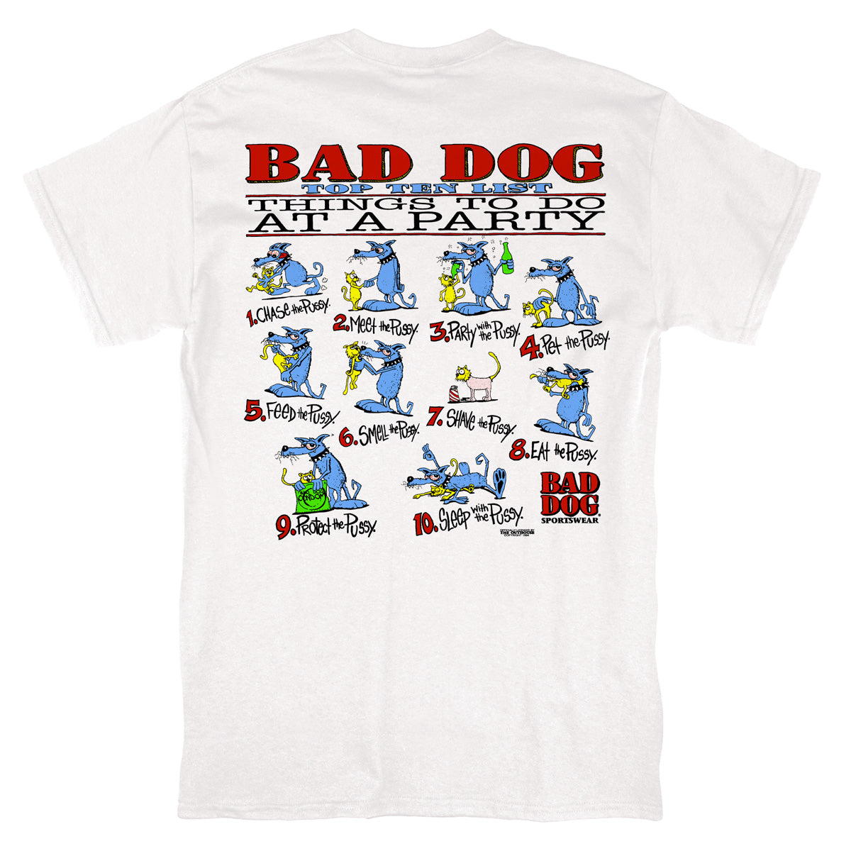 Bad Dog Top 10 Tee