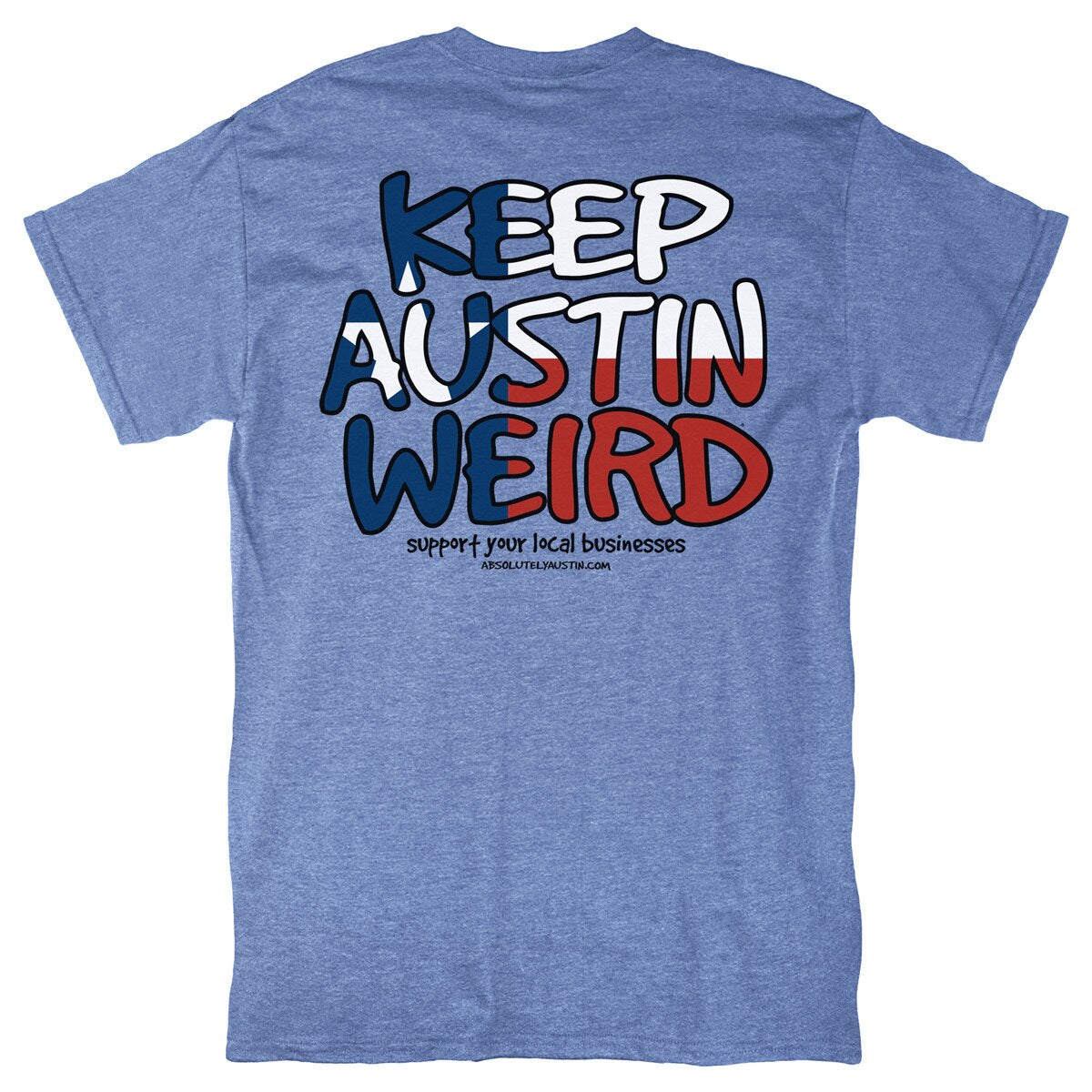 Keep Austin Weird® Texas Flag Tee
